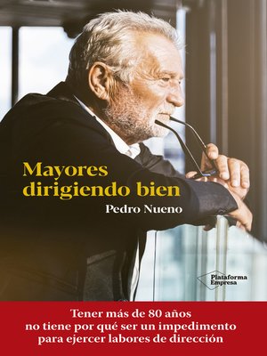 cover image of Mayores dirigiendo bien